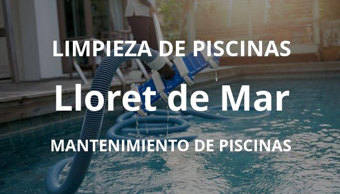 mantenimiento piscinas en Lloret de Mar